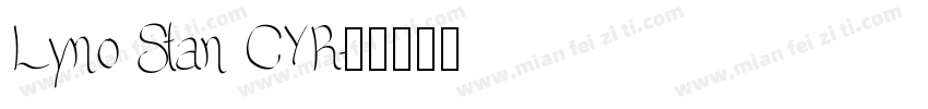 Lyno Stan CYR字体转换